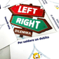 Left Right Dilemma Asmodee party game collaborativi 5407007460168